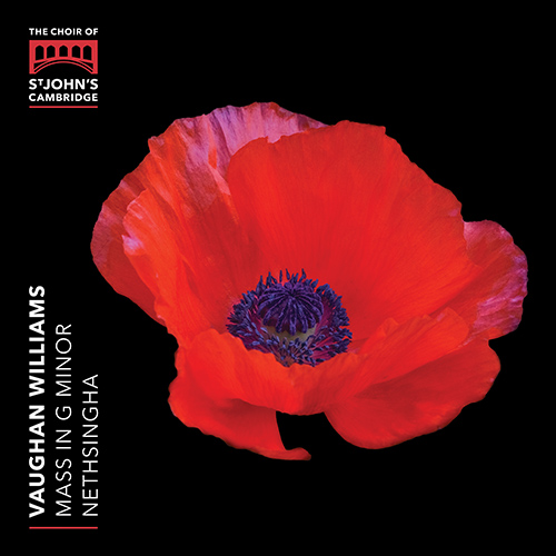Imagen de apoyo de  VAUGHAN WILLIAMS, R.: Mass in G Minor / Choral Music (St. John's College Choir, Cambridge, Nethsingha)