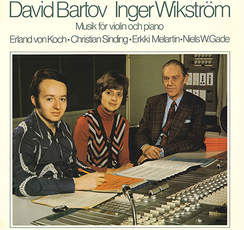 Imagen de apoyo de  Violin Recital: Bartov, David - KOCH, E. von / SINDING, C. / MELARTIN, E. / GADE, N.W. (Music for Violin and Piano)