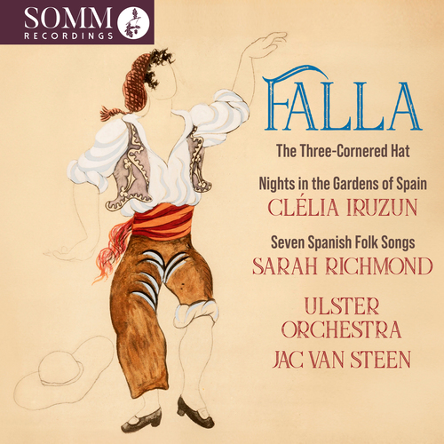 Imagen de apoyo de  FALLA, M. de: Three-Cornered Hat (The) [Ballet] / Nights in the Gardens of Spain (Richmond, Iruzun, Ulster Orchestra, Steen)