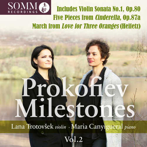 Imagen de apoyo de  PROKOFIEV, S.: Violin Sonata No. 1 / Cinderella, Op. 87 / March from The Love for Three Oranges (Milestones, Vol. 2) (Trotovšek, Canyigueral)