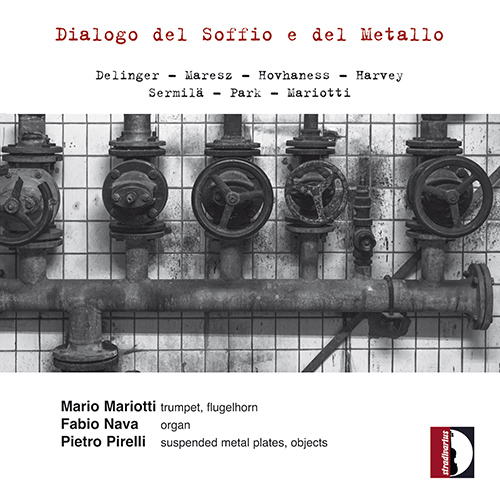 Imagen de apoyo de  Trumpet Recital: Mariotti, Mario - DELINGER, L. / MARESZ, Y. / HOVHANESS, A. / HARVEY, J. / SERMILÄ, J. (Dialogo del Soffio e del Metallo)