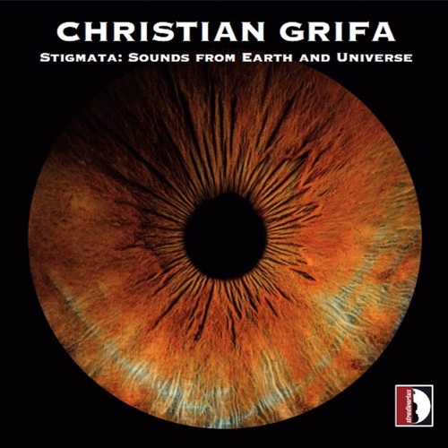 Imagen de apoyo de  GRIFA, C.: Stigmata: Sounds from Earth and Universe (Grifa, Leggieri, Cappucci, Tamburrano, Napolitano)