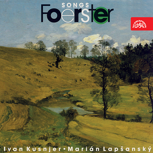 Imagen de apoyo de  FOERSTER, J.B.: Songs (Kusnjer, Lapšanský)