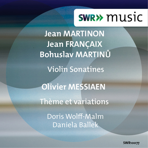 Imagen de apoyo de  Violin Recital: Wollf-Malm, Doris - MARTINON, J. / FRANÇAIX, J. / MESSIAEN, O. / MARTINŮ, B.
