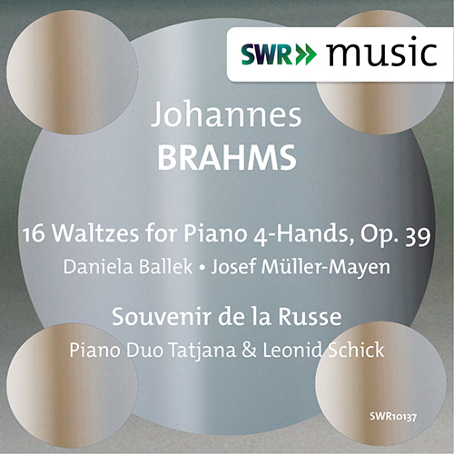 Imagen de apoyo de  BRAHMS, J.: 16 Waltzes, Op. 39 / Souvenir de la Russe (Ballek, Müller-Mayen, T. and L. Schick)