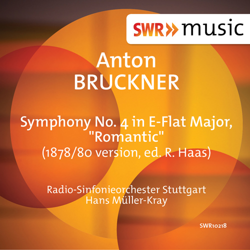 Imagen de apoyo de  BRUCKNER, A.: Symphony No. 4 (Stuttgart Radio Symphony, Müller-Kray)