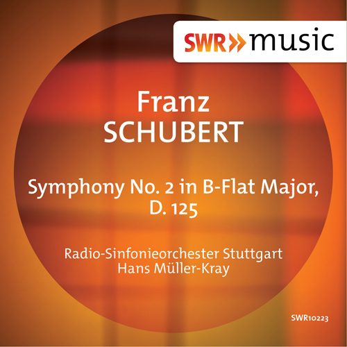 Imagen de apoyo de  SCHUBERT, F.: Symphony No. 2 (Stuttgart Radio Symphony, Müller-Kray)