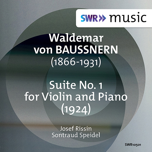 Imagen de apoyo de  BAUSSNERN, W. von: Suite No. 1 for Violin and Piano (Rissin, Speidel)