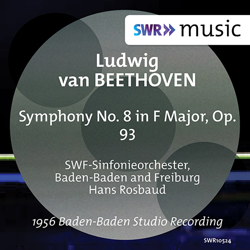 Imagen de apoyo de  BEETHOVEN, L. van: Symphony No. 8 (SWR Symphony, Baden-Baden und Freiburg, Rosbaud)
