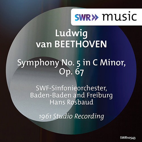 Imagen de apoyo de  BEETHOVEN, L. van: Symphony No. 5 (SWR Symphony, Baden-Baden und Freiburg, Rosbaud)