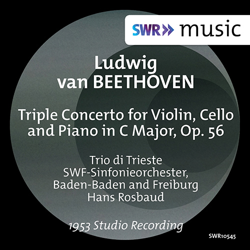 Imagen de apoyo de  BEETHOVEN, L. van: Triple Concerto, Op. 56 (Trio di Trieste, SWR Symphony, Baden-Baden und Freiburg, Rosbaud)
