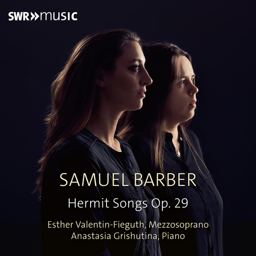 Imagen de apoyo de  BARBER, S.: Hermit Songs, Op. 29 (Valentin-Fieguth, Grishutina)