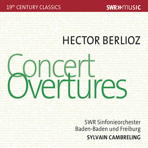 Imagen de apoyo de  BERLIOZ, H.: Concert Overtures (South West German Radio Symphony, Baden-Baden and Freiburg, Cambreling)