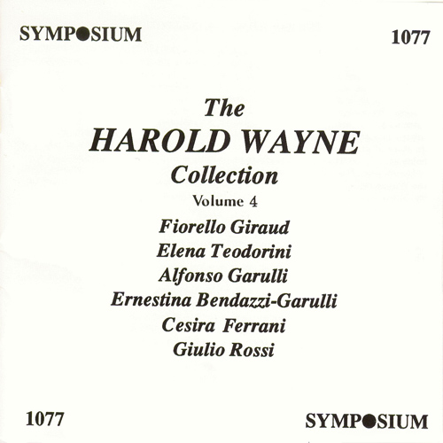 Imagen de apoyo de  Vocal Music - WAGNER, R. / TOSTI, P. / BIZET, G. / VERDI, G. / DONIZETTI, G. / PONCHIELLI, A. (The Harold Wayne Collection, Vol. 4) (1902-1904)