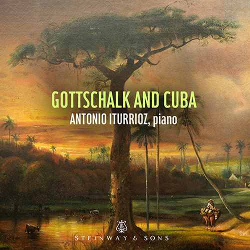 Imagen de apoyo de  Piano Recital: Iturrioz, Antonio - GOTTSCHALK, L.M. / ESPADERO, N.R. / CERVANTES, I. / DE BLANCK, H. / LECUONA, E. (Gottschalk and Cuba)