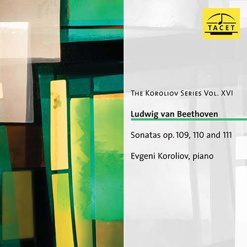 Imagen de apoyo de  BEETHOVEN, L. van: Piano Sonatas Nos. 30, 31, 32 (The Koroliov Series, Vol. 16) (Koroliov)