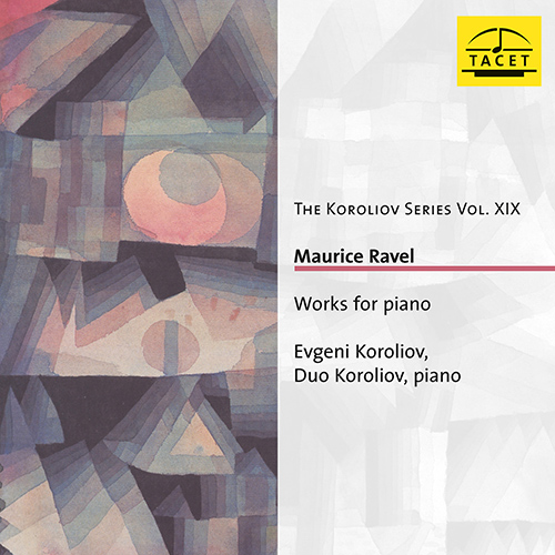 Imagen de apoyo de  RAVEL, M.: Sonatine / Ma mère l'oye Suite / Valses nobles et sentimentales (The Koroliov Series Vol. 19) (E. Koroliov, Koroliov Piano Duo)