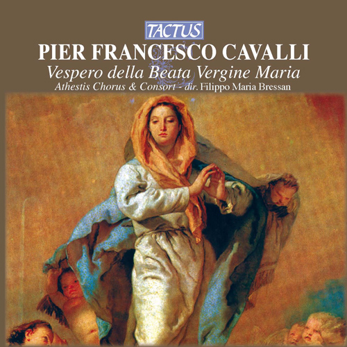 Imagen de apoyo de  CAVALLI, F.: Vespero della Beata Vergine Maria (Bressan)