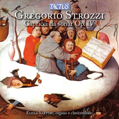 Imagen de apoyo de  STROZZI, G.: Capricci da sonare cembali, et organi (excerpts) (Sartori)