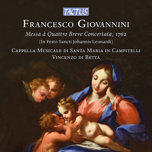 Imagen de apoyo de  GIOVANNINI, F.: Messa a 4 breve concertata (Cappella Musicale di Santa Maria in Campitelli di Roma, Betta)