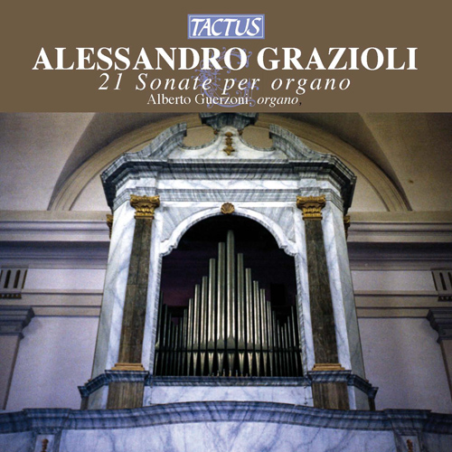 Imagen de apoyo de  GRAZIOLI, A.: Organ Sonatas (Guerzoni)