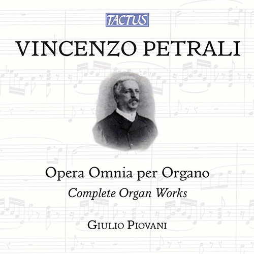 Imagen de apoyo de  PETRALI, V.A.: Organ Music (Complete) (Piovani)