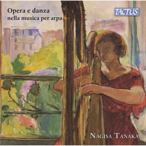 Imagen de apoyo de  Harp Recital: Tanaka, Nagisa - DONIZETTI, G. / LIVIABELLA, L. / PUCCINI, G. / ROTA, N. (Opera e danza nella musica per arpa)