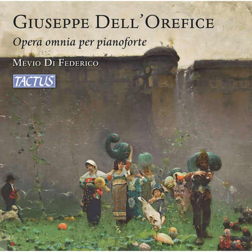 Imagen de apoyo de  DELL'OREFICE, G.: Piano Works (Complete) (Di Federico)