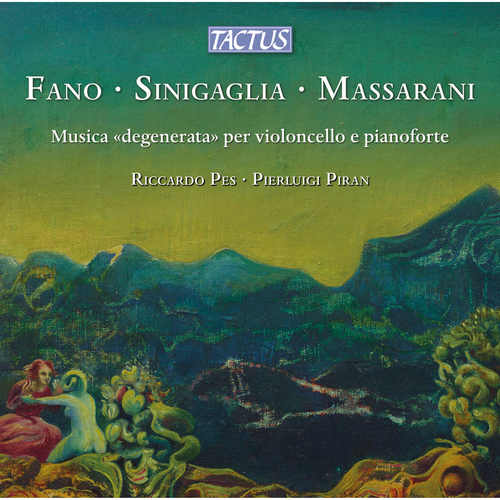 Imagen de apoyo de  Cello and Piano Recital: Pes, Riccardo / Piran, Pierluigi - FANO, G.A. / SINIGAGLIA, L. / MASSARANI, R. (Musica degenerata)