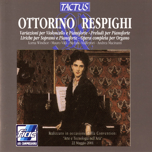 Imagen de apoyo de  RESPIGHI, O.: Adagio con variazioni / Preludes for Piano / Liriche / Music for Organ (Windsor, Valli, Malferrari, Macinanti)