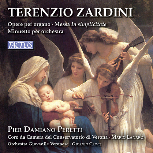 Imagen de apoyo de  ZARDINI, T.: Organ Sonata No. 1 / Messa In Simplicitate / Minuetto (Peretti, Zanella, Verona Conservatory Chamber Choir, Lanaro)