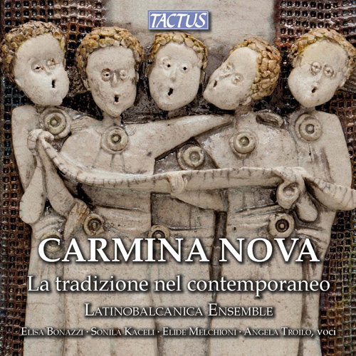 Imagen de apoyo de  CARMINA NOVA - Tradizione nel contemporaneo (La)