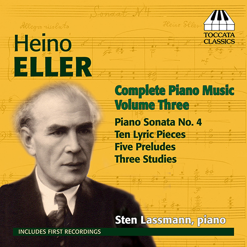 Imagen de apoyo de  ELLER, H.: Piano Music (Complete), Vol. 3 (Lassmann)