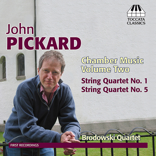 Imagen de apoyo de  PICKARD, J.: Chamber Music, Vol. 2 (Brodowski Quartet)