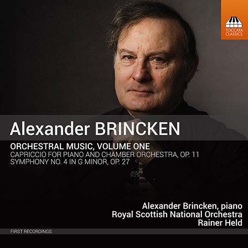 Imagen de apoyo de  BRINCKEN, A.: Orchestral Music, Vol. 1 - Capriccio / Symphony No. 4 (Brincken, Royal Scottish National Orchestra, Brincken, Held)