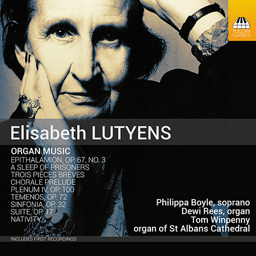 Imagen de apoyo de  LUTYENS, E.: Organ Music (Boyle, Rees, Winpenny)