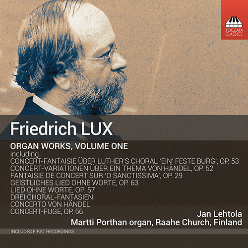 Imagen de apoyo de  LUX, F.: Organ Works, Vol. 1 (Lehtola)