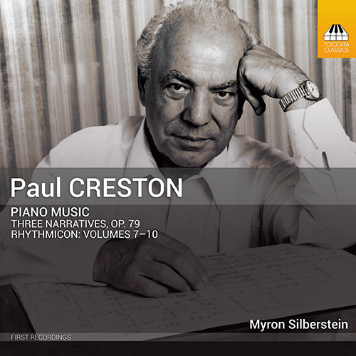 Imagen de apoyo de  CRESTON, P.: Piano Music - 3 Narratives / Rhythmicon, Books 7-10 (Silberstein)