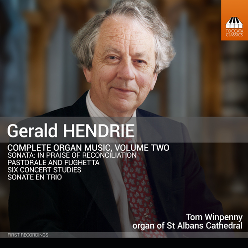 Imagen de apoyo de  HENDRIE, G.: Organ Music (Complete), Vol. 2 (Winpenny)