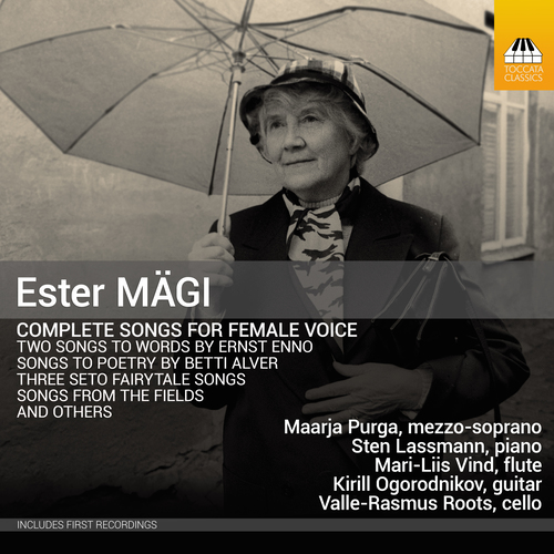 Imagen de apoyo de  MÄGI, E.: Songs for Female Voice (Complete) (Purga, Lassmann, Vind, Ogorodnikov, Roots)