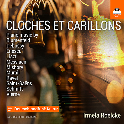 Imagen de apoyo de  Piano Recital: Roelcke, Irmela - BLUMENFELD, F. / DEBUSSY, C. / ENESCU, G. / LISZT, F. / MESSIAEN, O. / MISHORY, G. (Cloches et Carillons)