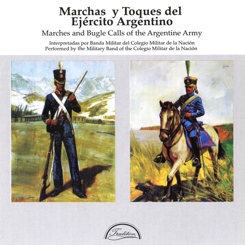 Imagen de apoyo de  COLEGIO MILITAR DE LA NACION CHORUS AND BAND: Marches and Calls of the Argentine Army
