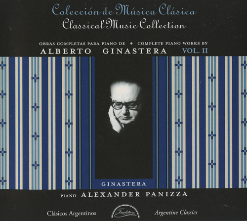 Imagen de apoyo de  GINASTERA, A.: Piano Works (Complete), Vol. 2 (Panizza) - Suite de danzas criollas / Piano Sonata No. 3 / 12 Preludios americanos