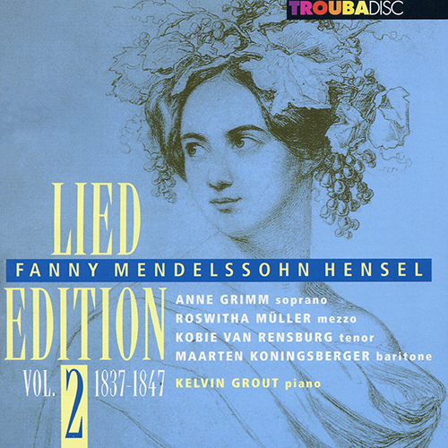 Imagen de apoyo de  MENDELSSOHN-HENSEL, F.: Lied Edition, Vol. 2 (Grimm, Koningsberger, Muller, Rensburg)