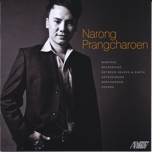 Imagen de apoyo de  PRANGCHAROEN, N.: Mantras / Whispering / Between Heaven and Earth / Antahkarana / Bencharong / Vedana (Borja, Hall, Gitter, Kinsella, Moss)
