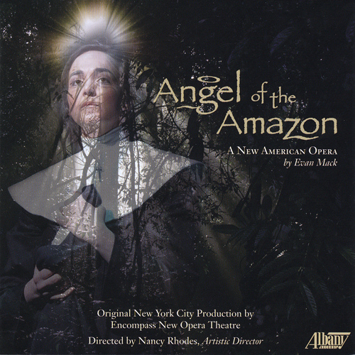 Imagen de apoyo de  MACK, E.: Angel of the Amazon [Opera] (Waldman)