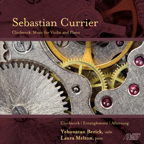 Imagen de apoyo de  CURRIER, S.: Violin and Piano Music - Clockwork / Entanglement / Aftersong (Berick, Melton)