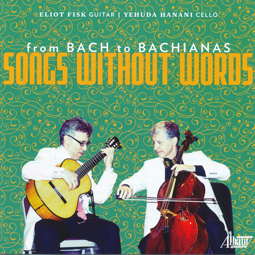 Imagen de apoyo de  Guitar and Cello Recital: Fisk, Eliot / Hanani, Yehuda - GOUNOD, C.-F. / BACH, J.S. / CUI, C. (From Bach to Bachianas: Songs Without Words)