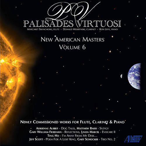 Imagen de apoyo de  NEW AMERICAN MASTERS, Vol. 6 - ALBERT, A. / BAIER, M. / HO, Ting / FRIEDMAN, G.W. / MARCEL, L. / SCOTT, J. / SCHOCKER, G. (Palisades Virtuosi)