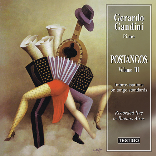 Imagen de apoyo de  Piano Recital: Gandini, Gerardo - GARDEL, C. / PIAZZOLLA, A. / ROGGERO, A. / ROTULO, J. (Postangos, Vol. 3 - Improvisations on tango standards)